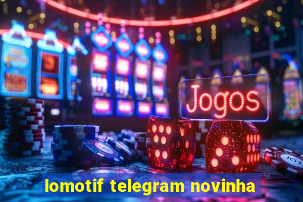 lomotif telegram novinha